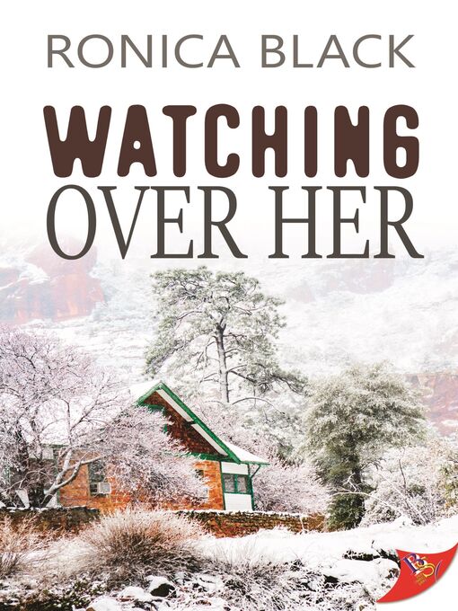 Title details for Watching Over Her by Ronica Black - Wait list